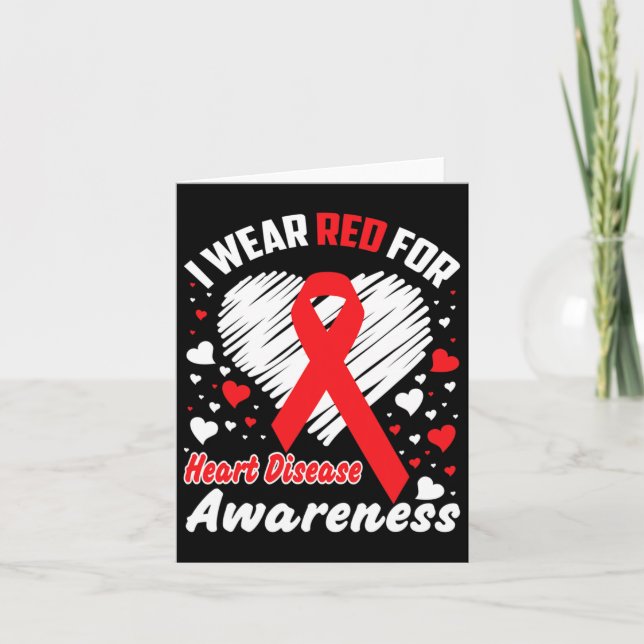 I Wear Red For Heart Disease Awareness Ribbon Supp Card (Front)