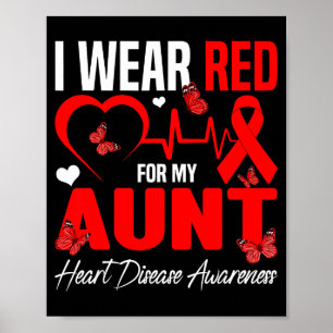 I Wear Red For My Aunt Heart Disease Awareness Dau Poster