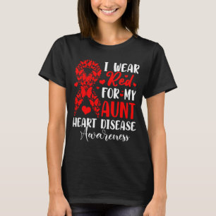 I Wear Red For My Aunt Heart Disease Awareness Mon T-Shirt