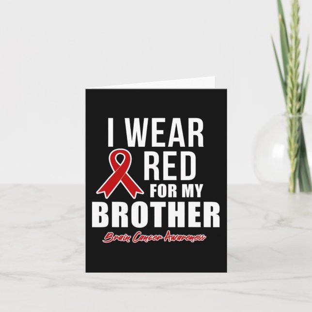 I Wear Red For My Brother Blood Cancer Awareness 2 Card (Front)