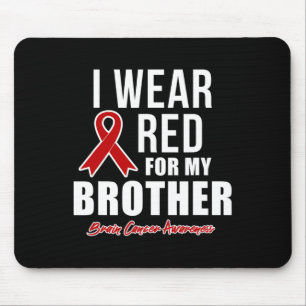 I Wear Red For My Brother Blood Cancer Awareness 2 Mouse Mat
