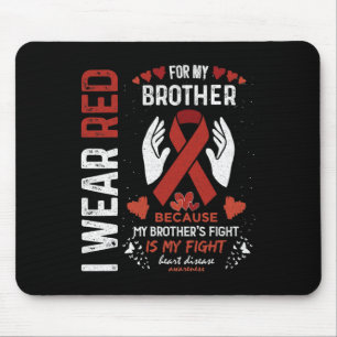 I Wear Red For My Brother Fighter Heart Disease Aw Mouse Mat