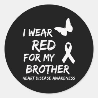 I Wear Red For My Brother Ribbon Heart Disease Awa Classic Round Sticker