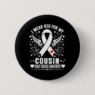 I Wear Red For My Cousin Heart Disease Awareness M 6 Cm Round Badge