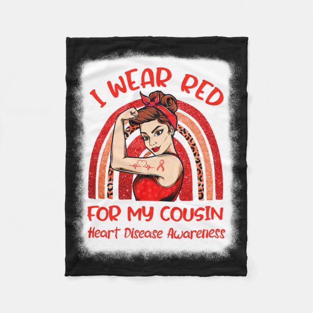 I Wear Red For My Cousin Heart Disease Awareness M Fleece Blanket (Front)