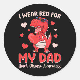 I Wear Red For My Dad Dinosaur Heart Disease Aware Classic Round Sticker