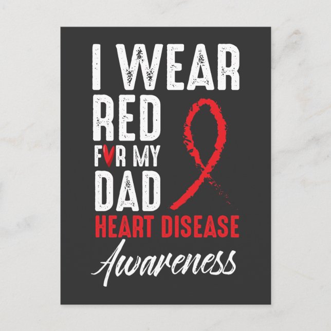 I Wear Red For My Dad Heart Disease Awareness Postcard (Front)