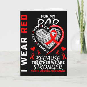 I Wear Red For My Dad Heart Disease Awareness Prod Card