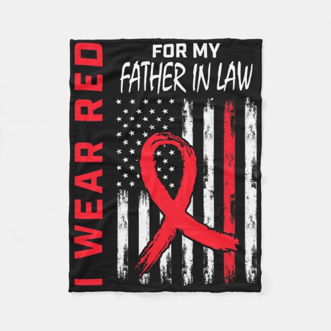 I Wear Red For My Father In Law Heart Disease Awar Fleece Blanket (Front)
