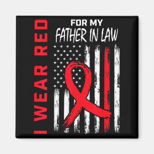 I Wear Red For My Father In Law Heart Disease Awar Magnet