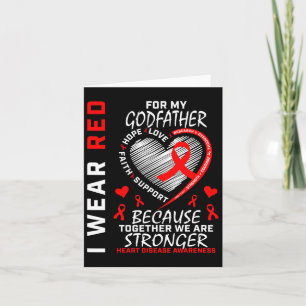 I Wear Red For My Godfather Heart Disease Awarenes Card