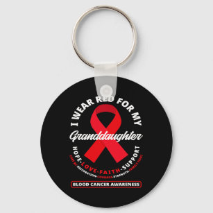 I Wear Red For My Granddaughter Blood Cancer Aware Key Ring