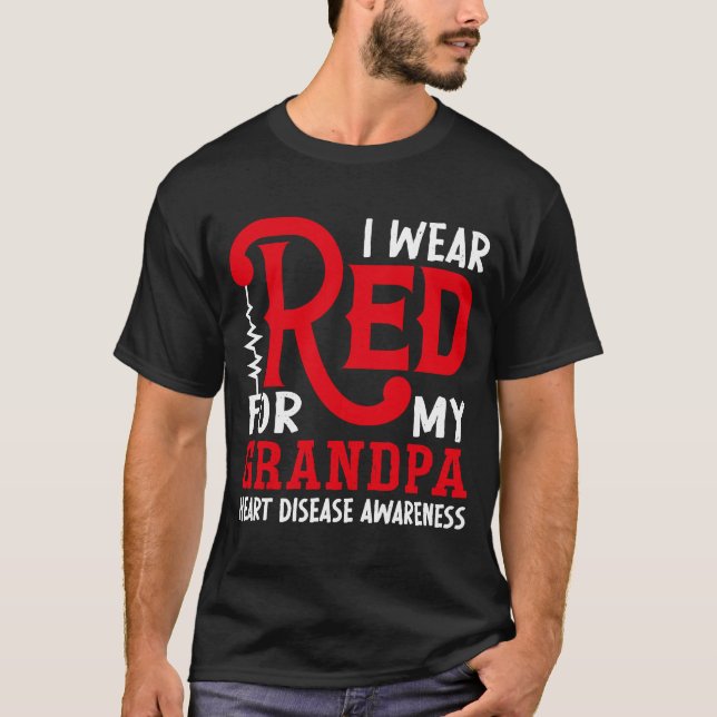 I Wear Red For My Grandpa American Heart Disease A T-Shirt (Front)