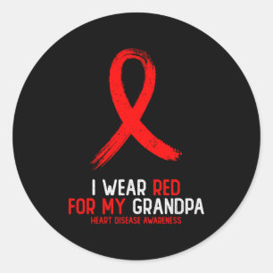 I Wear Red For My Grandpa Heart Disease Awareness Classic Round Sticker
