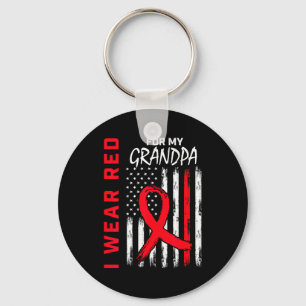 I Wear Red For My Grandpa Heart Disease Awareness Key Ring