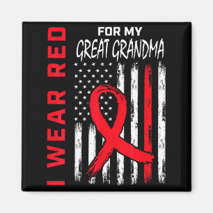 I Wear Red For My Great Grandma Heart Disease Awar Magnet