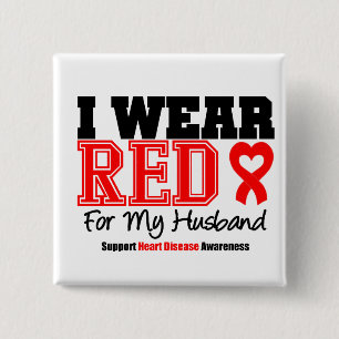 I Wear Red For My Husband 15 Cm Square Badge