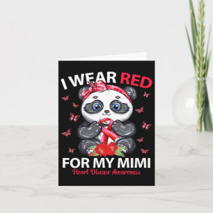 I Wear Red For My Mimi Heart Disease Awareness Pan Card