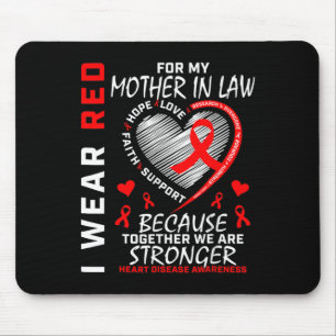 I Wear Red For My Mother In Law Heart Disease Awar Mouse Mat