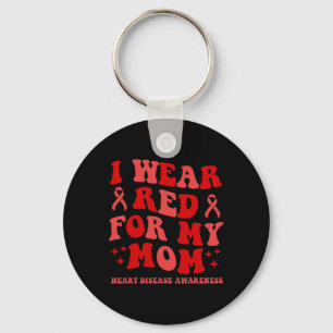 I Wear Red For My Mum Groovy Heart Disease Awarene Key Ring