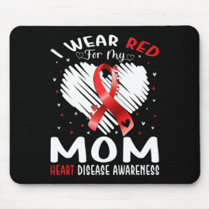 I Wear Red For My Mum Heart Disease Awareness 4 Mouse Mat