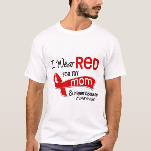 I Wear Red For My Mum Heart Disease T-Shirt