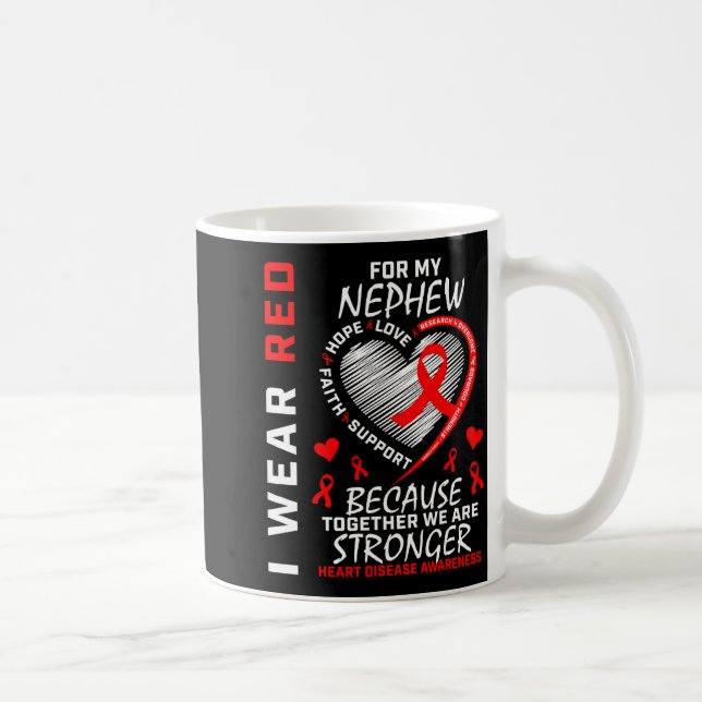 I Wear Red For My Nephew Heart Disease Awareness  Coffee Mug (Right)