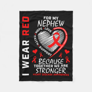 I Wear Red For My Nephew Heart Disease Awareness  Fleece Blanket