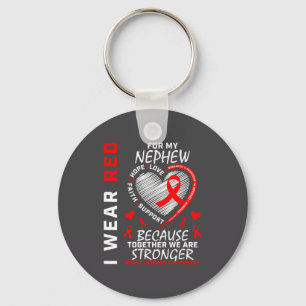 I Wear Red For My Nephew Heart Disease Awareness  Key Ring