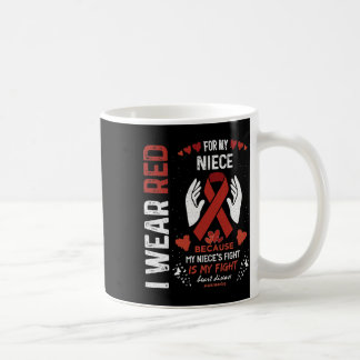 I Wear Red For My Niece Fighter Heart Disease Awar Coffee Mug