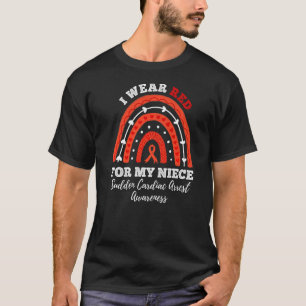 I Wear Red For My Niece Sudden Cardiac Arrest T-Shirt
