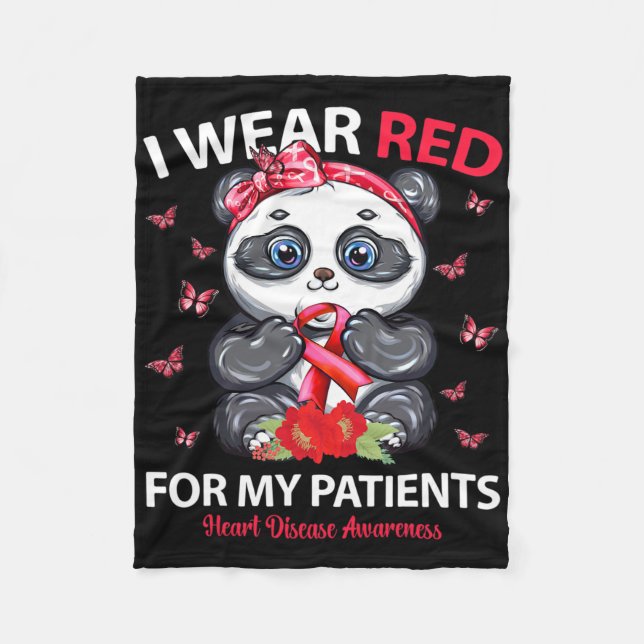 I Wear Red For My Patients Heart Disease Awareness Fleece Blanket (Front)