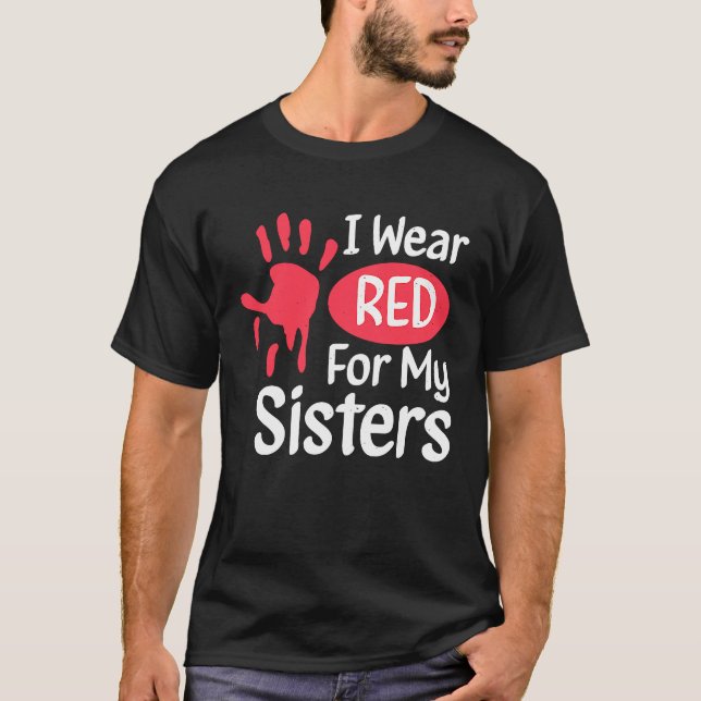 I Wear Red For My Sisters Native American Cherokee T-Shirt (Front)