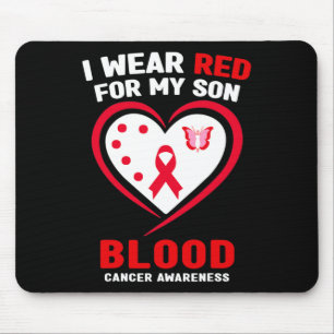 I Wear Red For My Son Blood Cancer Awareness Mouse Mat