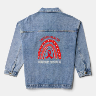 I Wear Red For My Son Haemophilia Awareness Ribbon Denim Jacket