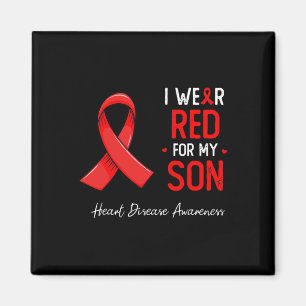 I Wear Red For My Son Heart Disease Awareness Mont Magnet