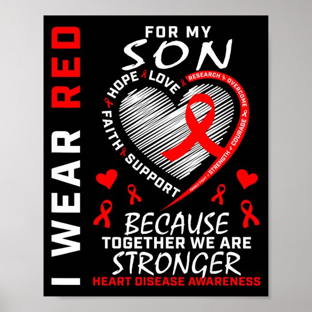 I Wear Red For My Son Heart Disease Awareness Mont Poster (Front)