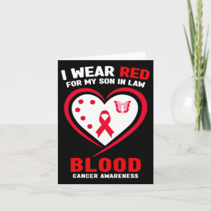 I Wear Red For My Son In Law Blood Cancer Awarenes Card