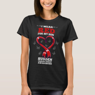 I Wear Red For My Son SCA Sudden Cardiac Arrest Aw T-Shirt