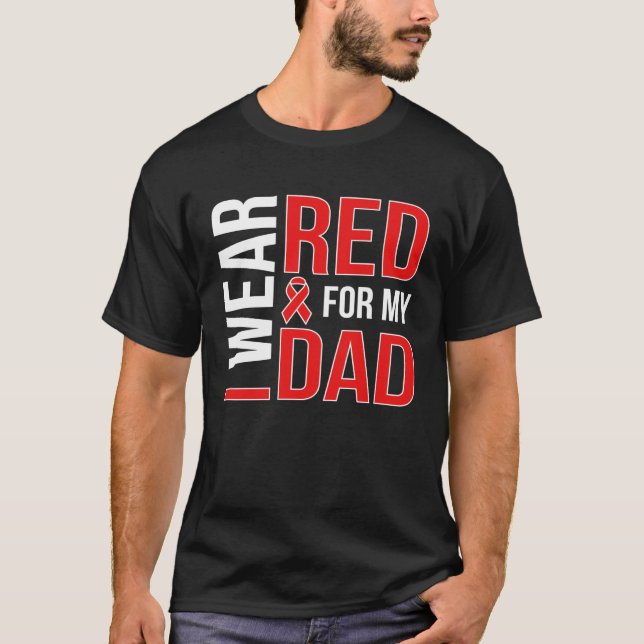I Wear Red For My Stroke Survivor Dad Stroke Aware T-Shirt (Front)