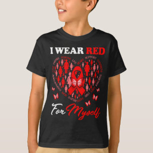 I Wear Red For Myself Heart Disease Awareness Ribb T-Shirt