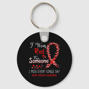 I Wear Red For Someone Heart Disease Awareness Key Ring