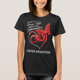 I Wear Red For Stroke Awareness Warrior T-Shirt
