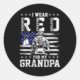 I wear red fridays for my grandpa military support classic round sticker
