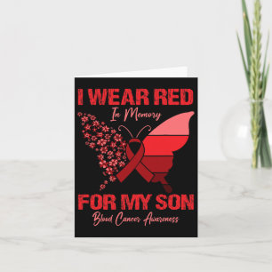 I Wear Red In Memory For My Son Blood Cancer Aware Card