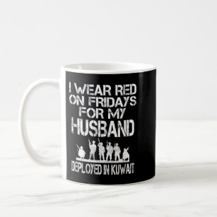 I Wear Red On Fridays For My Mum - US Military Dep Coffee Mug