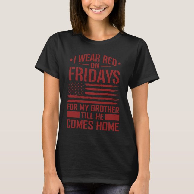 I Wear Red On Fridays Veterans Day American Soldie T-Shirt (Front)