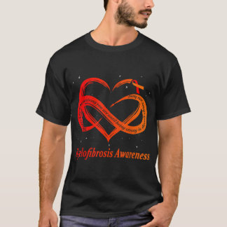 I Wear Red & Orange For Myelofibrosis Awareness Wa T-Shirt