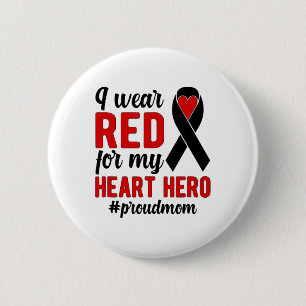 I Wear Red Proud Chd Warrior Mother Chd Awareness 6 Cm Round Badge