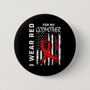 I Wear Red Ribbon For Godmother Heart Disease Awar 6 Cm Round Badge